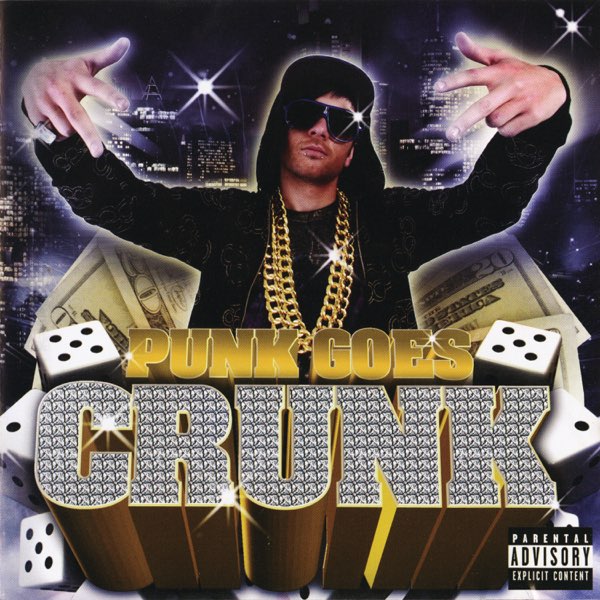 PUNK GOES CRUNK - CD
