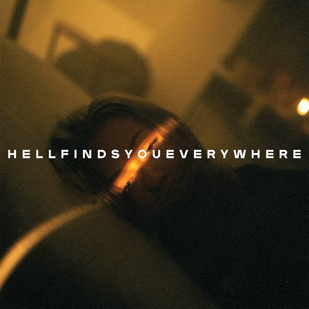 HELL FINDS YOU EVERYWHERE - CD