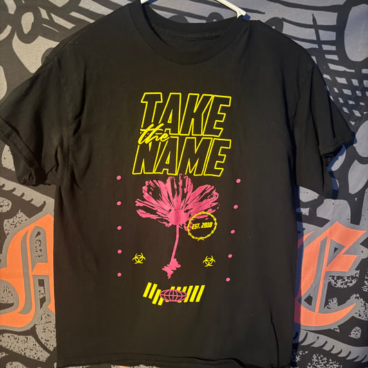 TAKE THE NAME - TEE (MEDIUM)